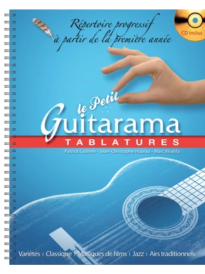 Le Petit Guitarama. Tablatures